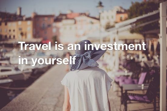travel-is-an-investment-in-yourself.jpg